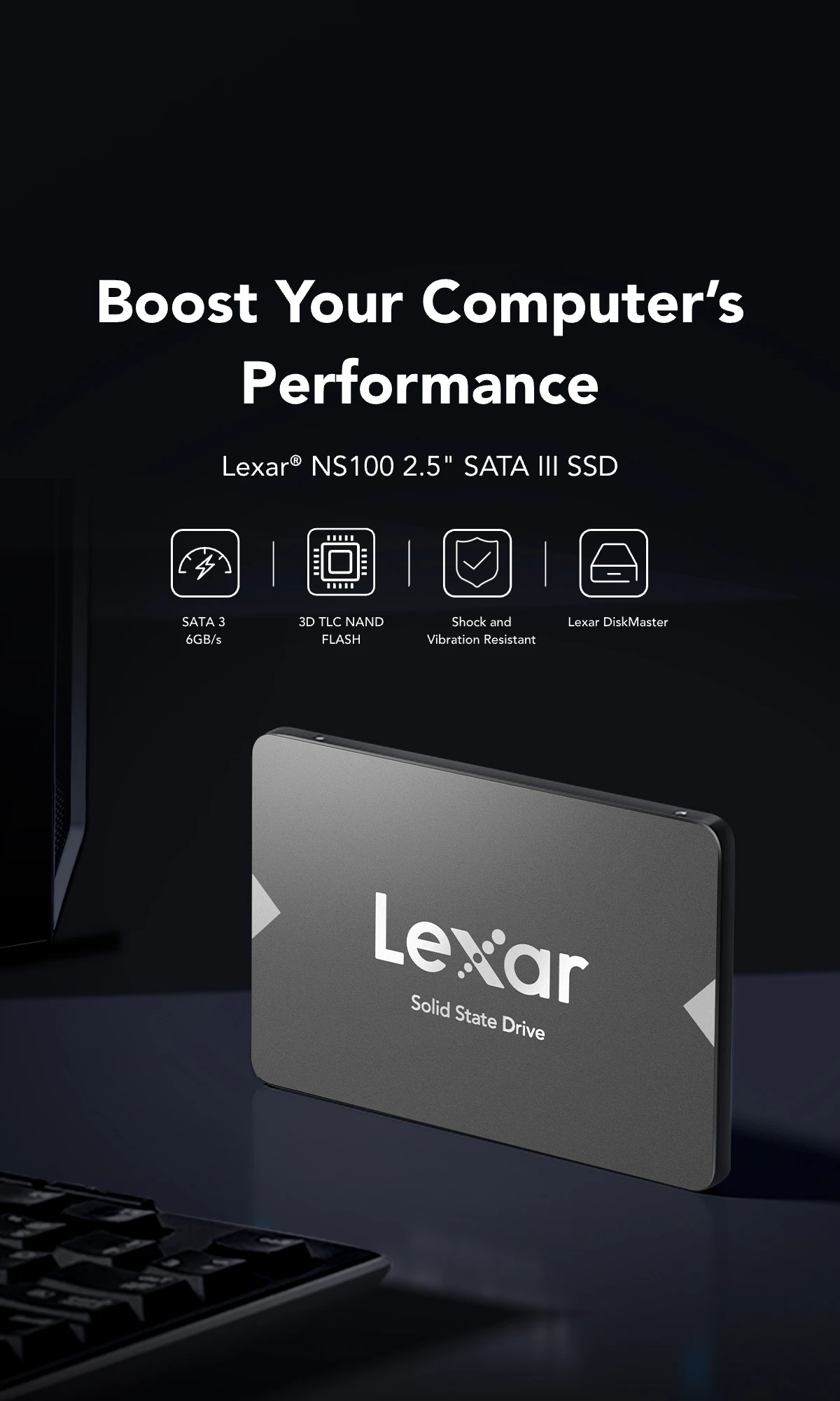 Lexar® NS100 2.5” SATA III (6Gb/s) SSD | Lexar レキサー