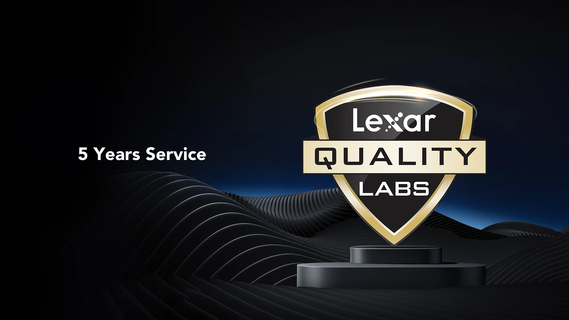 5 years service and Lexar Quality Labs